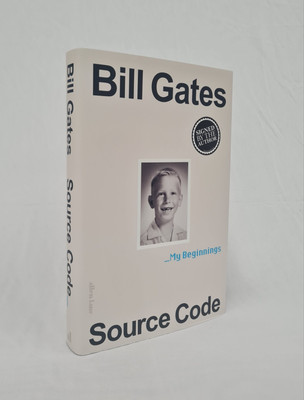 Bill Gates - Source Code: My Beginnings: Signed Bookplate Edition  