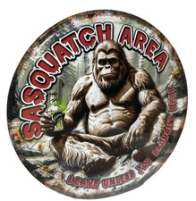 Sasquatch area Round FULLY EMBOSSED Sign wall decor 11.75 " inch Made in USA
