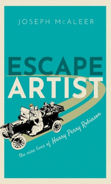 Escape Artist by Joseph  McAleer (Hardback Book)