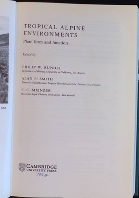 Tropical Alpine Environments: Plant Form and Function Rundel, Philip W., Alan P.