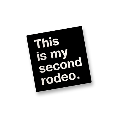 #ad #ad This is my second rodeo Vinyl Sticker Funny Sticker Decal Water Bottle Decal $3.99