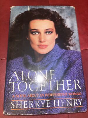 SIGNED ~ Alone Together By Sherry Henry 