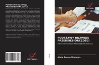 Alpha Bernard Bangura | Podstawy Rozwoju Przedsi¿Biorczo¿Ci | Taschenbuch (2021)