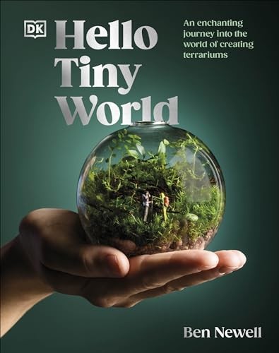 Hello Tiny World: An Enchanting Journey into the World of Creating Terrariums - Image 9