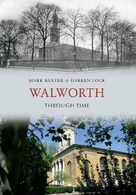 Walworth Through Time by Darren Lock Paperback Book The Fast Free Shipping