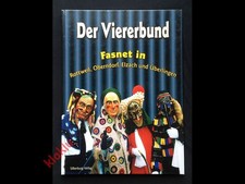 FASNET FASNACHT FASTNACHT BUCH:  DER VIERERBUND - SELTEN!