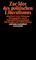 Zur Idee Des Politischen Liberalismus John Rawls In Der Diskussion Hinsch Buch