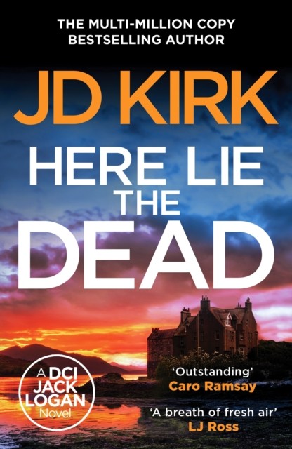 Here Lie the Dead by JD Kirk PAPERBACK - Image 6