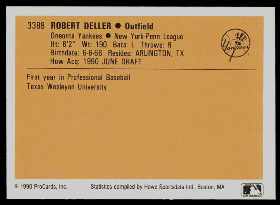 1990 ProCards Bob Deller Oneonta Yankees - Image 2 of 2