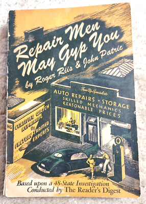 1949 Repair Men May Gyp You SIGNED & DATED 1955 John Patric & Roger Rus