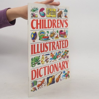 Children's illustrated dictionary  |  Astrid Anand