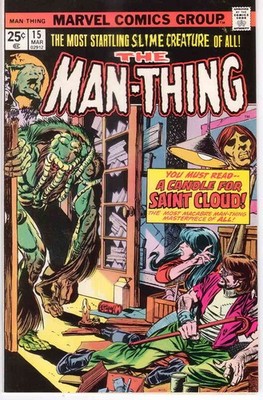 Man-Thing (1st Series) #15 FN; Marvel | Steve Gerber - w/Bag+Board