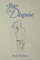 Paul Thomas | A Poet In Disguise | Taschenbuch | Englisch (2014) | Xlibris