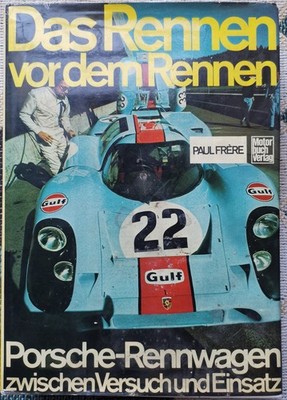 Das Rennen vor dem Rennen     Porsche  Autograph Bernd Becker Rennfahrer 1972