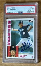 1984 Topps Baseball #470 Nolan Ryan Signed Auto PSA DNA 9 10 Pop 8! None Higher!