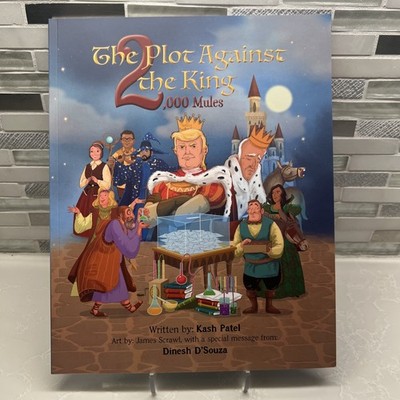 Kash Patel The Plot Against the King 2000 Mules SIGNED Book 2022 1ST Edition