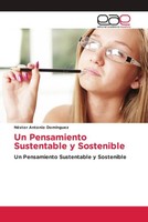 NéStor Antonio DomíNguez | Un Pensamiento Sustentable Y Sostenible | Taschenbuch