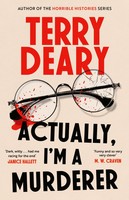 Actually, I'm A Murderer | Terry Deary | Buch | The Actually Murders | Englisch
