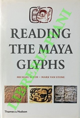 COE Michael D. - VAN STONE Mark - Lesen der Maya Glyphen. (3-82901)