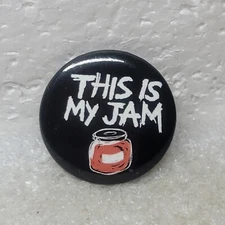 This Is My Jam Button Pin Satire Food Music Metal Pinback Latch