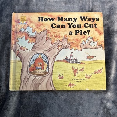 Magic Castle Readers Ser.: How Many Ways Can You Cut a Pie? by Jane Belk Moncure