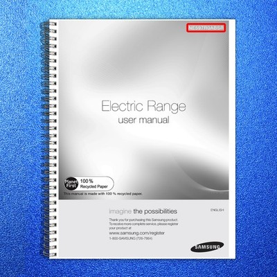 SAMSUNG NE597R0ABSR Electric Range User Manual - STEEL WIRE BOUND - TOUGH COVERS