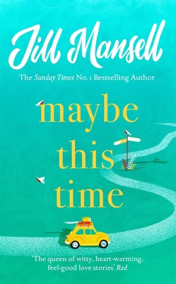 Maybe This Time | Jill Mansell | Taschenbuch | Kartoniert / Broschiert | 2019