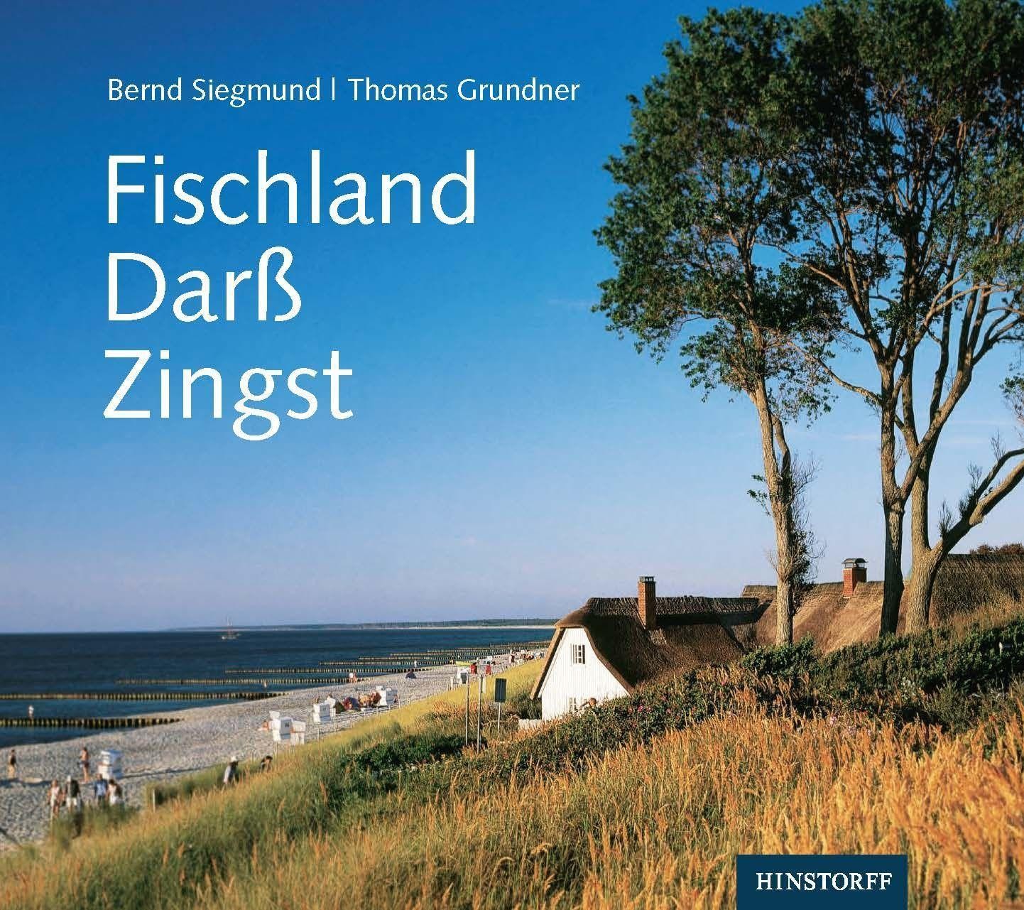 Fischland, Darß, Zingst Bernd Siegmund