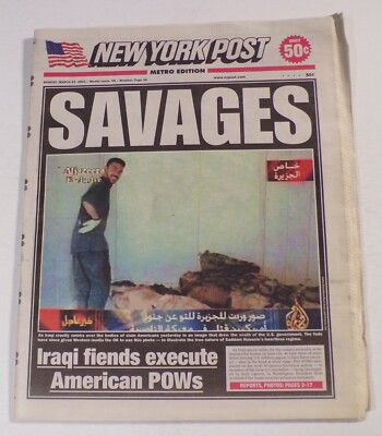 ''Savages'', Iraqis Execute POWs - New York Post March 24th, 2003 - 061124JENON