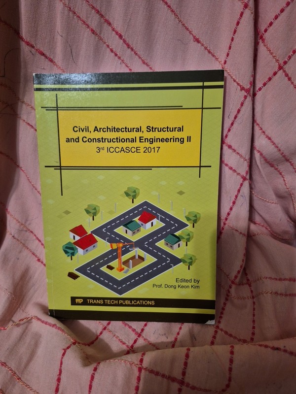 Civil, Architectural, Structural and Constructional Engineering II 3rd ICCASCE