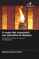 Kakani Sravana Kumar | Il Ruolo Dei Comunisti Nel Distretto Di Nellore | Buch