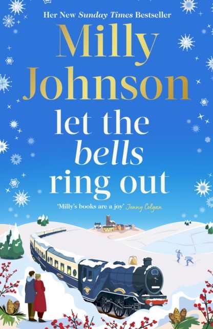 Let the Bells Ring Out by Milly Johnson (Hardback Book)