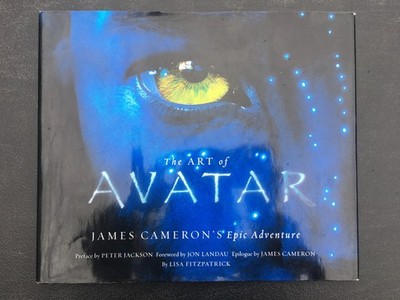 Art of Avatar : James Cameron's Epic Adventure by Lisa Fitzpatrick (2009)