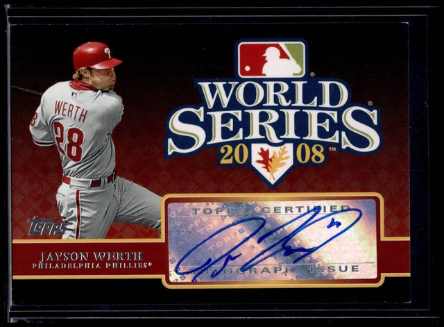 2009 Topps Jayson Werth World Series 2008 Autograph Philadelphia Phillies