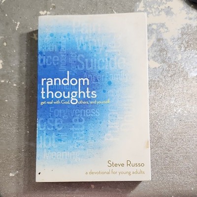 Steve Russo Random Thoughts Get Real with God Devotional PB 2011 Thrive Ser.