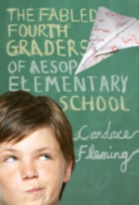 The Fabled Fourth Graders of Aesop Eleme- 9780440422297, paperback, Fleming, new