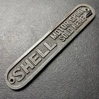 VINTAGE SHELL SIGN SHELL MOTOR SPIRIT SOLD HERE CAST IRON 10" X 2” REPRODUCTION