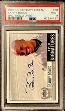 1999 Upper Deck Century Legends Barry Bonds Epic Signatures PSA 9 (Pop 6 None +)