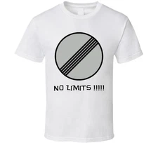 No Speed Limit Sign Autobahn Germany T Shirt