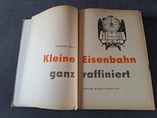 Gerhard Trost, Kleine Eisenbahn ganz raffinie...
