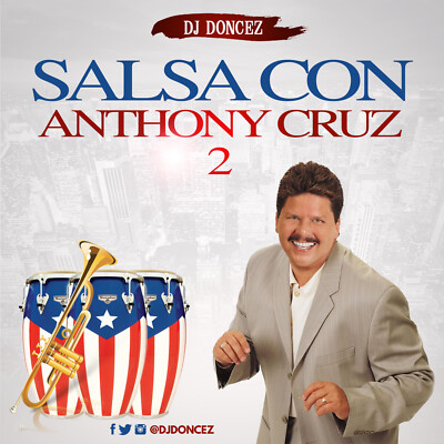DJ DonCez - Salsa Con Anthony Cruz 2