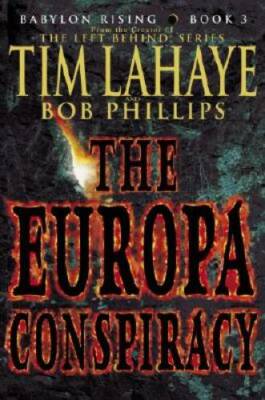 The Europa Conspiracy (Babylon Rising, Book 3) - Hardcover By Tim Lahaye - GOOD