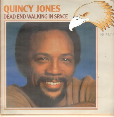 Quincy Jones Dead End Walking In Space NEAR MINT Platinum Vinyl LP