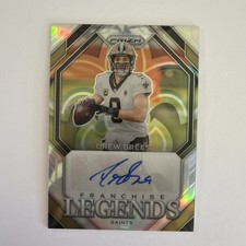 2023 Panini Prizm Drew Brees Franchise Legends Auto  02/10 New Orleans Saints