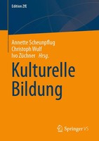 Annette Scheunpflug (U. A.) | Kulturelle Bildung | Taschenbuch | Deutsch (2022)