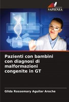 Pazienti Con Bambini Con Diagnosi Di Malformazioni Congenite In GT Glida Rossema