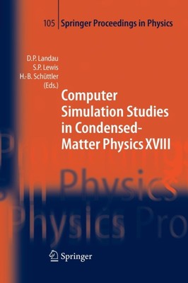 Landau - Computer Simulation Studies in Condensed-Matter Physics XVIII - X555z
