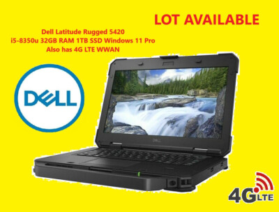  NEW DEMO Dell Latitude Rugged 5420 i5-8350 32GB 1TB SSD FHD Win 11 4G LTE LOT