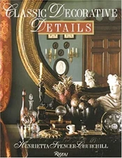 Classic Decorative Details Hardcover Henrietta Spencer-Churchill