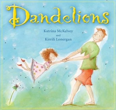 Dandelions Hardcover Katrina McKelvey